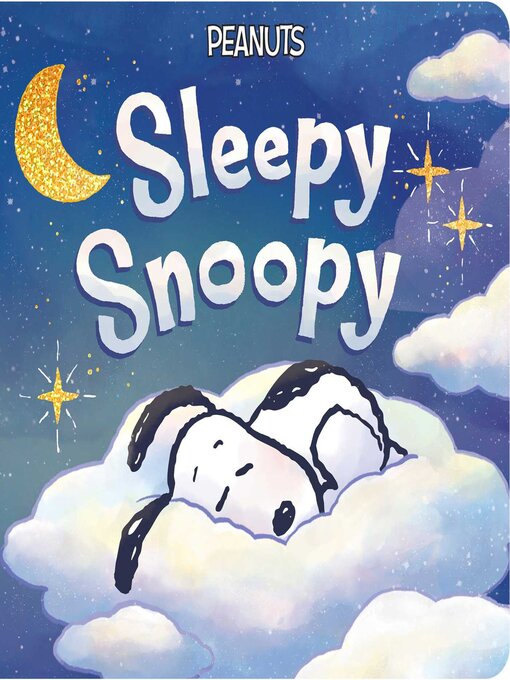 Title details for Sleepy Snoopy by Charles  M. Schulz - Wait list